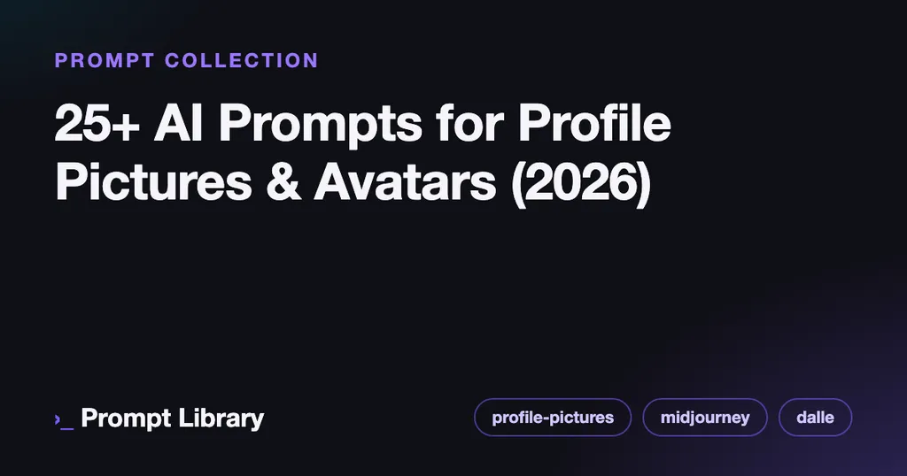 Branded cover card for the prompt collection “25+ AI Prompts for Profile Pictures & Avatars (…”, dark theme with iris accent