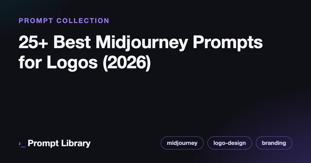 Branded cover card for the prompt collection “25+ Best Midjourney Prompts for Logos (2026)”, dark theme with iris accent
